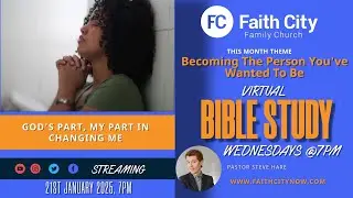 Faith City Family Church Virtual Bible Study