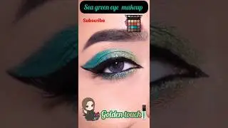 sea green eye makeup/green eye makeup/makeup shorts
