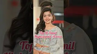 Top 10 Highest paid Tamil Actress #highestsalary #highestpaidactress #shorts