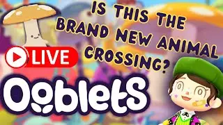 🔴 LIVE Is Ooblets the NEW Animal Crossing?? | Ooblets