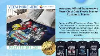 Awesome Official Transformers Team Chibi Cute Fleece Blanket Customize Blanket