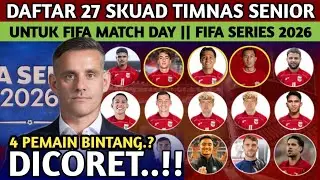 RESMI CORET 4 PEMAIN BINTANG! INILAH DAFTAR 27 PEMAIN TIMNAS SENIOR INDONESIA DI FIFA SERIES 2026