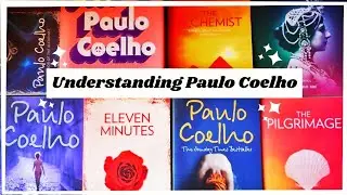 My love-hate relationship with Paulo Coelho! [P.s. I love him]