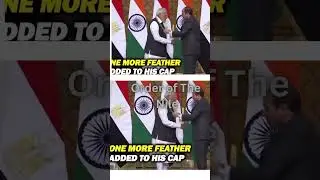 President El-Sisi confers PM Modi with Egypt's highest honour &ndash; Order of Nile#Shorts#Modi#ElSisi