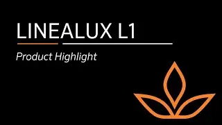 Product Highlight | Linealux L1