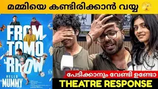 HELLO MUMMY MOVIE REVIEW / PUBLIC REVIEW / THEATRE RESPONSE / Vaishakh Elans