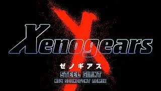 Xenogears - Steel Giant (N64 Soundfont Remix)