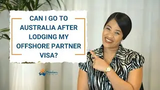 Can I go to Australia after lodging an Offshore Partner Visa?