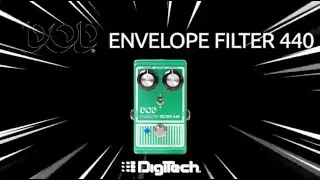 The DOD Envelope Filter 440 from DigiTech Raw Review with Stephen