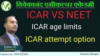 ICAR VS NEET Aspirants Student's || ICAR Result 2020 || ICAR Age limits || attempt option