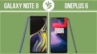 Samsung Galaxy Note 9 vs OnePlus 6 ✔️