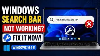 Windows Search Bar Not Working? Fix it Now! (Windows 10 & 11)