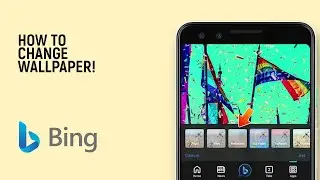 How to Change Wallpaper in Bing Browser [EASY]