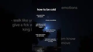 How to be cold