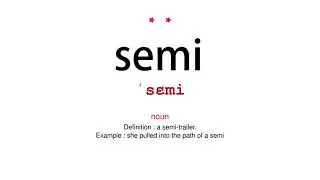 How to pronounce semi - Vocab Today