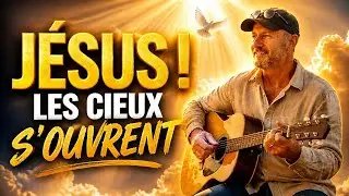 Jésus ! Les Cieux S'Ouvrent
