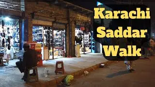 City Walking | Karachi Saddar