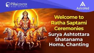 6 priest Surya Gayatri Mantra Chanting and Surya Ashtottara Shatanama Fire Lab - Ratha Saptami