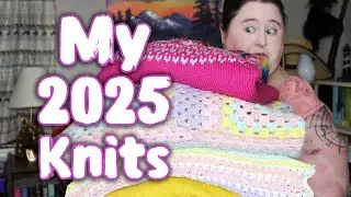 Everything I Knit (and Crocheted) in 2025: Sweaters, Rainbows and Amigurumi Madness