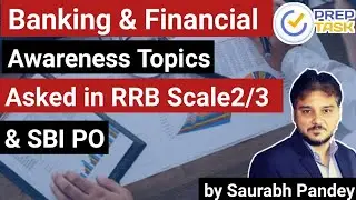 Syllabus of Banking / Financial Awareness I For IBPS RRB Scale 2/3 & SBI PO I PREPTASK