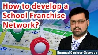 How to develop a School Franchise Network?