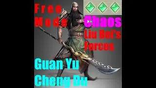 DYNASTY WARRIORS 6 - GUAN YU - CHENG DU (LIU BEI'S FORCES) CHAOS DIFFICULTY - FREE MODE
