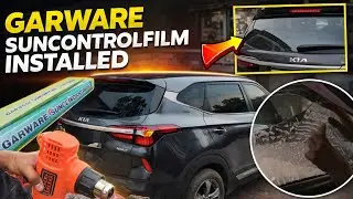 Garware Suncontrol Film Installation on Kia | Front, Side & Rear Glass | Real Process, Real Results 