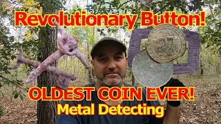 Rev War Button - oldest coin ever - Metal Detecting