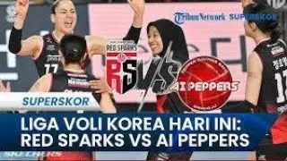 RED SPARKS 🆚 AI PEPPERS | KOREAN WOMEN V-LEAGUE 2023/2024