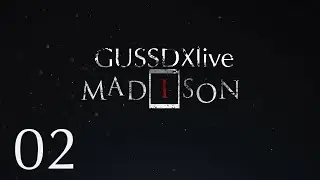GussDx live / MADISON 02