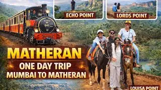Matheran One Day Trip from Mumbai | Complete Travel Guide + Tourist Places | Roving Krishna