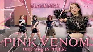 [KPOP IN PUBLIC | ONE TAKE] BLACKPINK (블랙핑크) &ndash; 'Pink Venom' Dance Cover by MAZE OF MEMORIES Ukraine