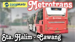 Metrotrans Transjakarta non BRT koridor 7W | Stasiun Halim - Cawang