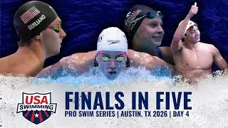 Final Night Of the 2026 USA Swimming Pro Swim Series Austin in Five Minutes | Finals in Five