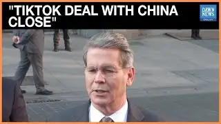 US Treasury Secretary Says TikTok Deal With China &lsquo;Very Close&rsquo; Amid Madrid Trade Talks