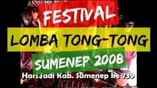 Festival Lomba Musik Tong-Tong Daul 2008 se-Madura Kab.Sumenep