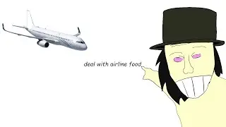 The Deal With Airline Food