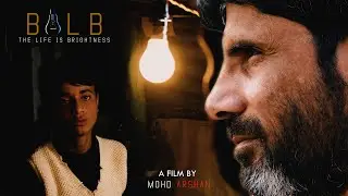 BULB | SHORT MOVIE | FILMYSTOP 2022