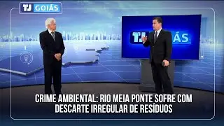 CRIME AMBIENTAL: RIO MEIA PONTE SOFRE COM DESCARTE IRREGULAR DE RESÍDUOS