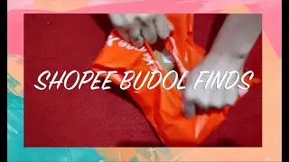 SHOPEE BUDOL FINDS