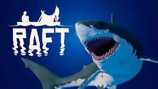 Отбиваемся от акулы - Raft #1 (Нарезка со стримов)