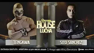 Tengkwa VS Sito Sanchez LUCHA LIBRE BARCELONA HOL