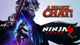 Soar Like An Bird, Faceplant Like A Yakumo! NINJA GAIDEN 4! (A Deadly Chat!) Ep:6