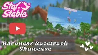 ||. Showcase .|| - Baroness' Racetrack - 🎬🥰 || Birdie Birchfeather || Star Stable Online ||