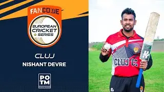 POTM: N.Devre -  ACCB vs CLJ | Highlights | FanCode ECS Romania, 2022  Day 3 | ECS22.132