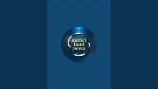 Mithri Bani Sewa is live