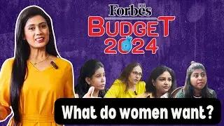 Budget 2024: What do women want?