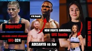 [नेपालिमा] UFC 324 CO- MaiN event CANCELLED..KYla injured | ADEsanya vs pyfer ++alexa vs barber