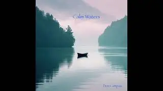 Calm Waters (Don Campau)