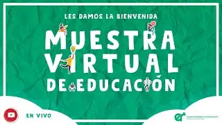 #MUEVE2020 Bienvenida | Muestra Virtual de Educación Entre Ríos 2020